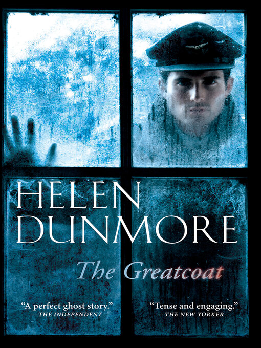 Title details for The Greatcoat by Helen Dunmore - Available